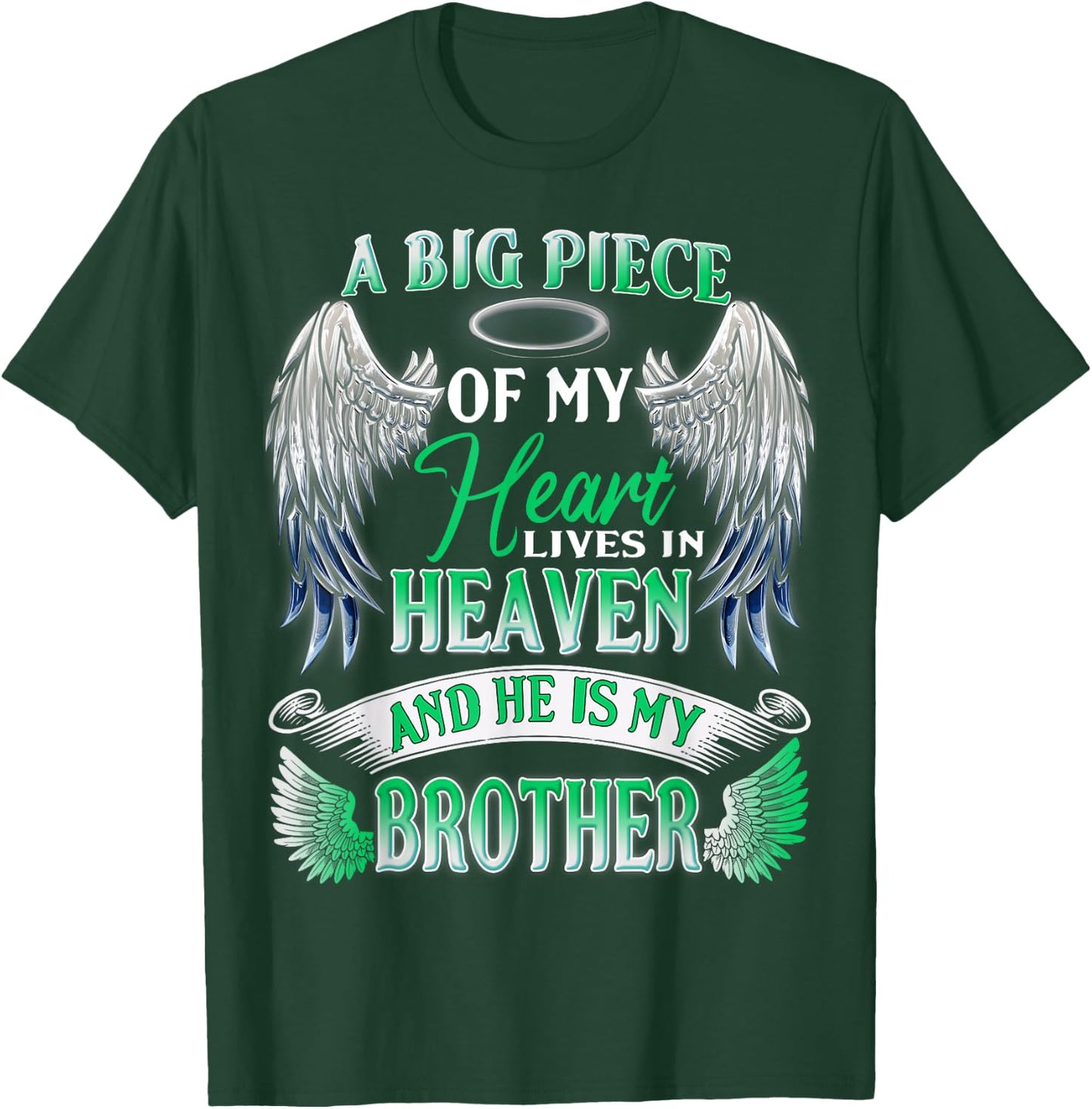 My Heart Lives In Heaven He Is My Brother Memorial Sympathy T-Shirt - T-Shirt | Forest