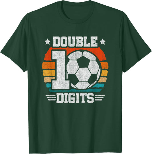 10th Birthday Double Digits - Soccer 10 Year Old Birthday T-Shirt - T-Shirt | Forest