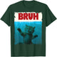 Chill Cat Bruh Brother Funny For Cat Lover Cat Mom Cat Dad T-Shirt - T-Shirt | Forest