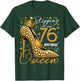 76 Year Old Gifts High Heels Stepping Into My 76th Birthday T-Shirt - T-Shirt | Forest
