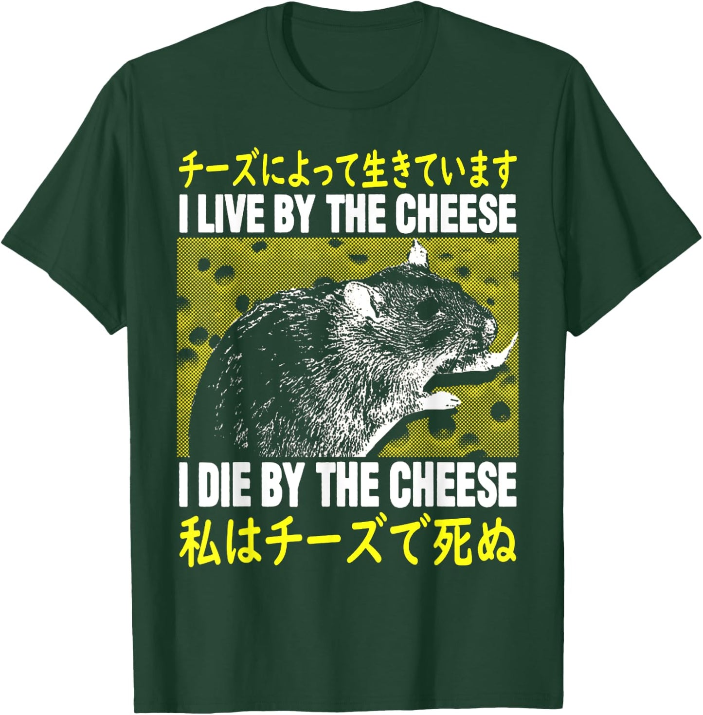 I Live By The Cheese Rat I Live By Cheese Rat T-Shirt - T-Shirt | Forest