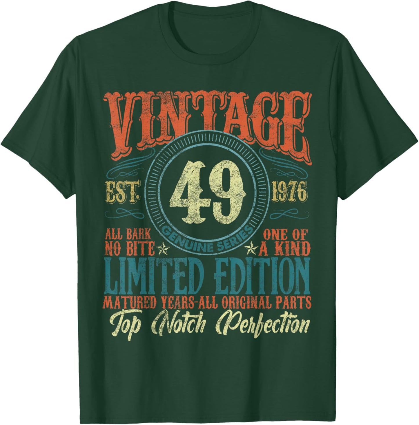 49 Year Old Gifts Vintage 1976 Limited Edition 49th Birthday T-Shirt - T-Shirt | Forest