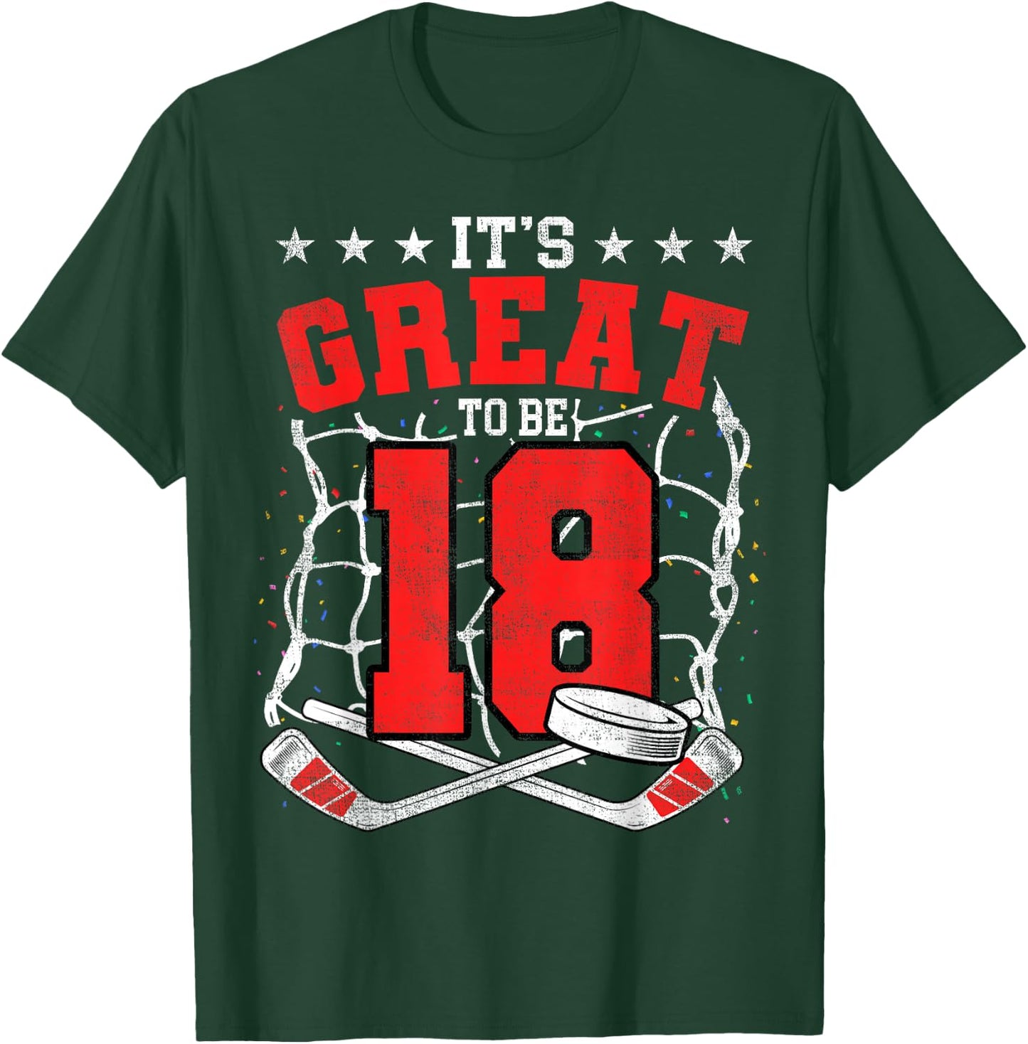 18th Birthday Hockey Lovers It's Great To Be 18 Years Old T-Shirt - T-Shirt | Forest