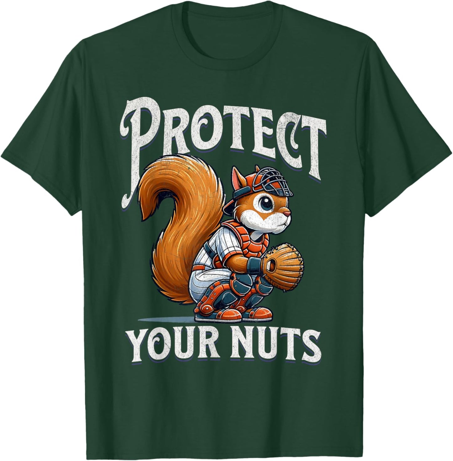 Protect Your Nuts Funny Squirrel Catcher Baseball T-Shirt - T-Shirt | Forest