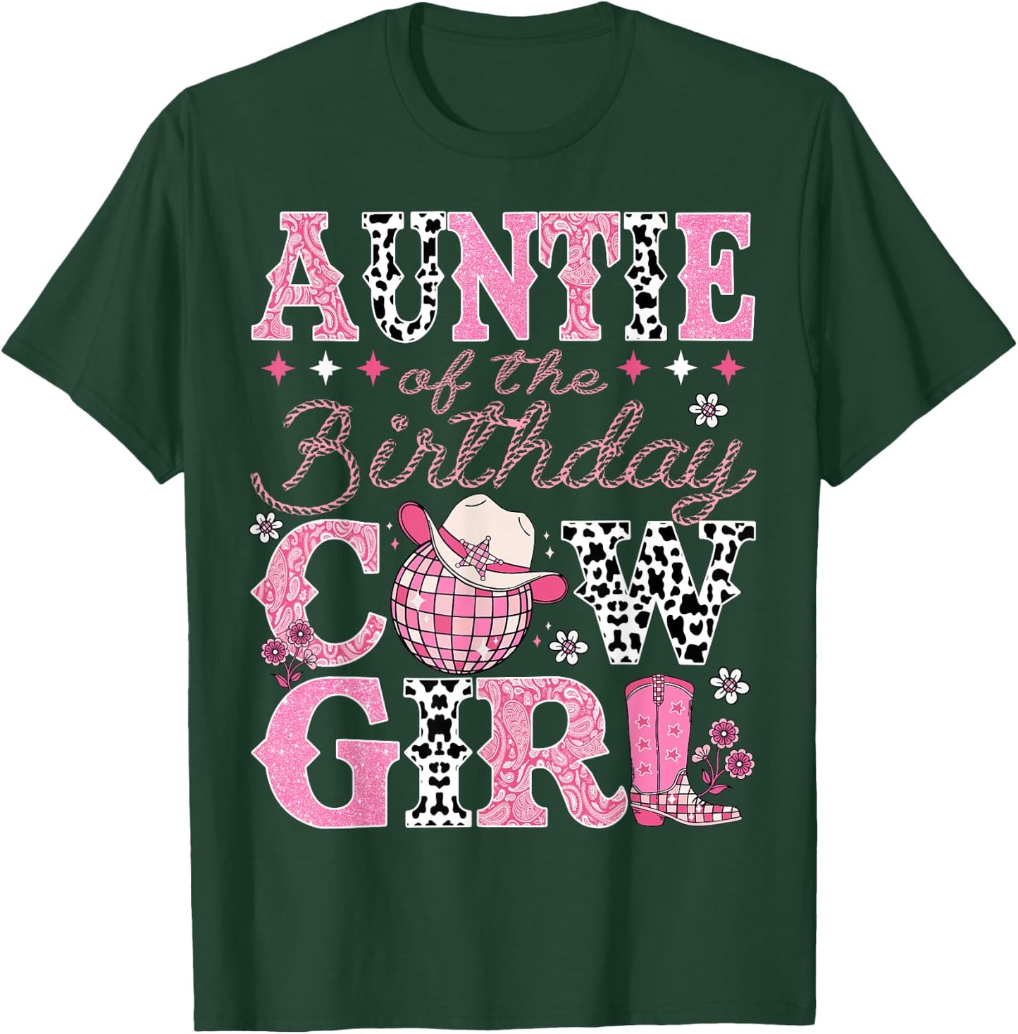 Auntie Of The Birthday CowGirl Rodeo Auntie Bday Party T-Shirt - T-Shirt | Forest