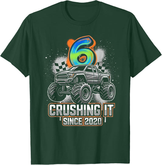 6th Birthday Monster Truck Crushing It Since 2020 T-Shirt - T-Shirt | Forest
