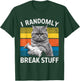 I Randomly Break Stuff Retro Vintage Funny Cat T-Shirt - T-Shirt | Forest
