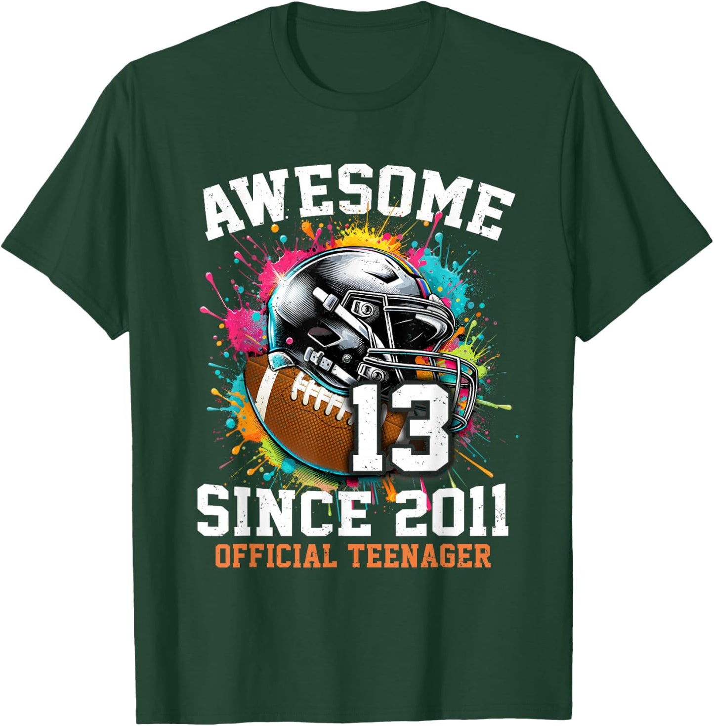 13 Years Old Birthday Football Official Teenager T-Shirt - T-Shirt | Forest