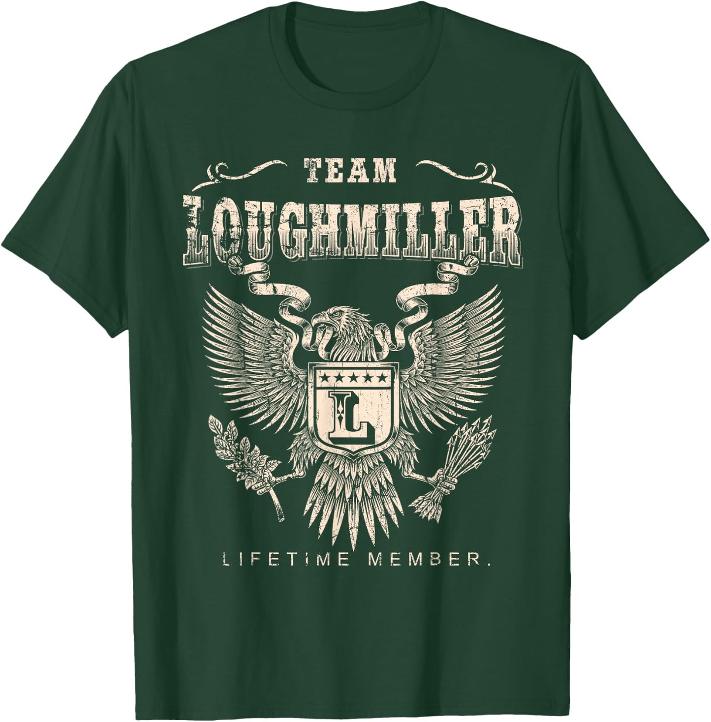Team Loughmiller Lifetime Member - Loughmiller Name T-Shirt - T-Shirt | Forest
