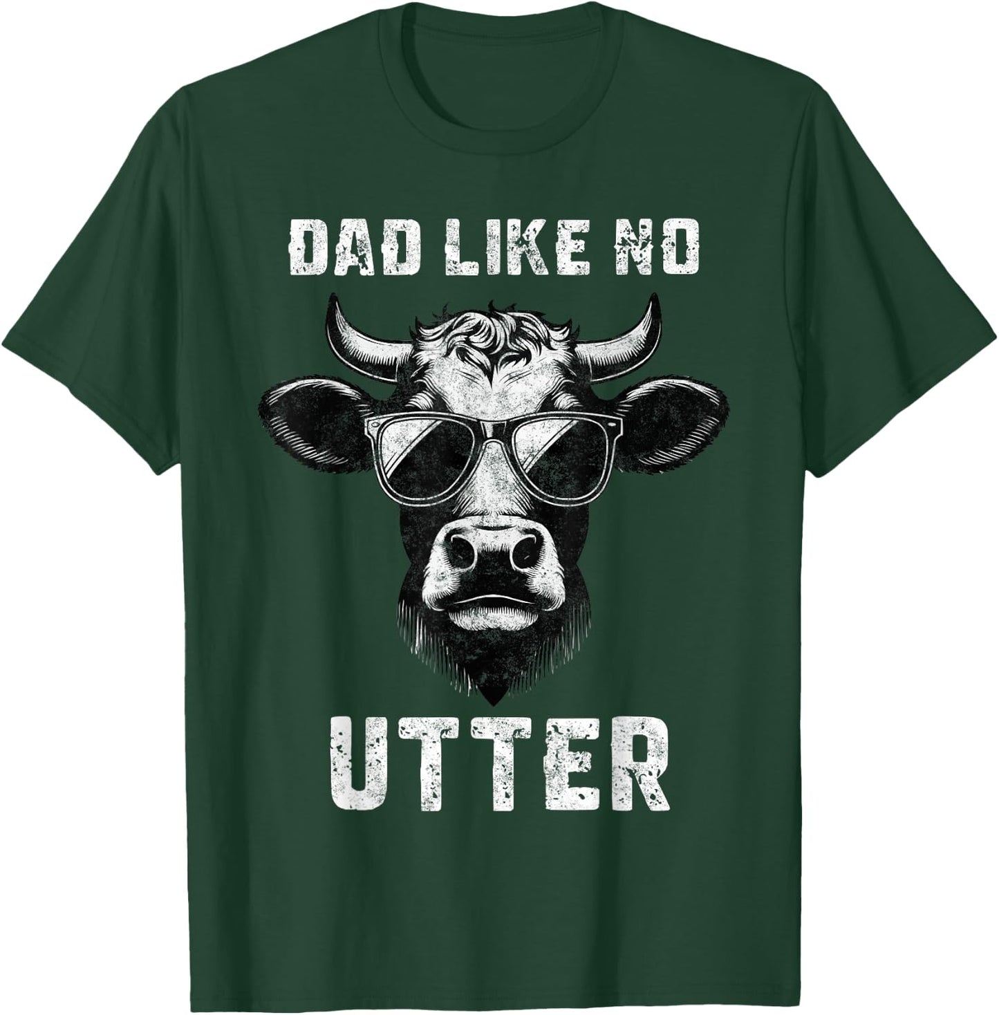 Dad Like No Utter Father's Day Farmer Dad Farm Daddy T-Shirt - T-Shirt | Forest