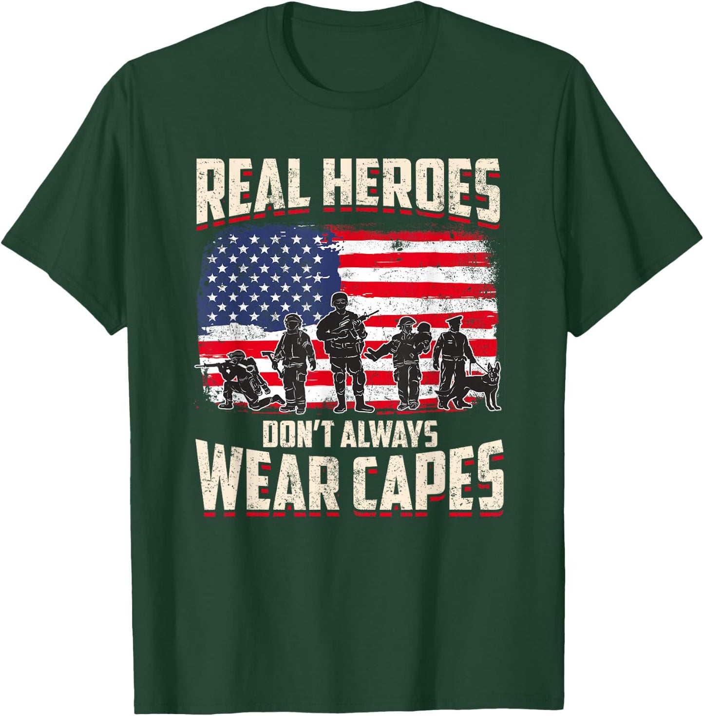 Patriotic First Responders Heroes Shirt T-Shirt - T-Shirt | Forest
