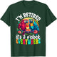 I'm Retired - It's 5 o'clock Everywhere - 5 Oclock Somewhere T-Shirt - T-Shirt | Forest