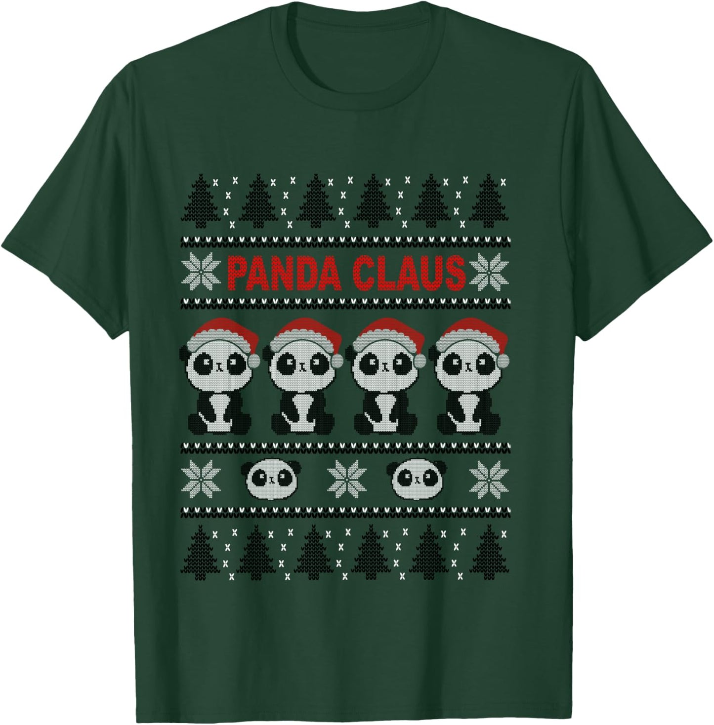 Panda in Santa Hat - Funny Ugly Christmas Panda Claus T-Shirt - T-Shirt | Forest