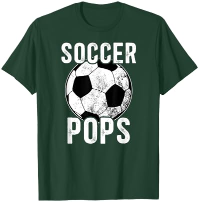 Soccer Pops Grandpa Pops Of A Soccer Player Pops T-Shirt - T-Shirt | Forest