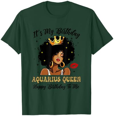It's My Birthday Aquarius Queen African American Women T-Shirt - T-Shirt | Forest
