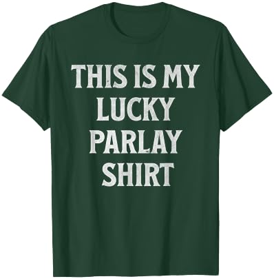This is My Lucky Parlay Shirt Sports Betting Gambling T-Shirt - T-Shirt | Forest