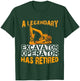 A Legendary Excavator Operator Has Retired Retirement Party T-Shirt - T-Shirt | Forest