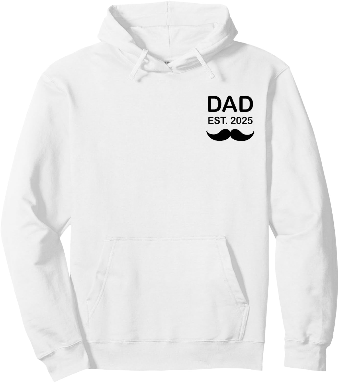 Dad Est. 2025 Dad 2025 loading New Dad 2025 Hoodie - Hoodie | White