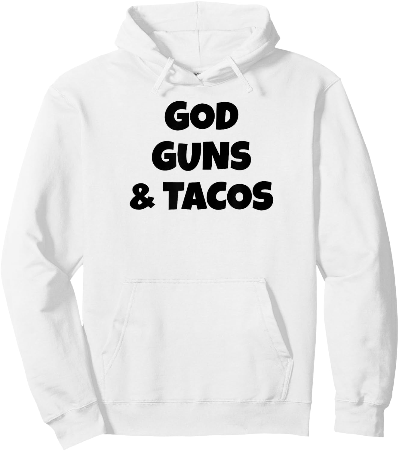 God Guns and Tacos Hoodie - Hoodie | White