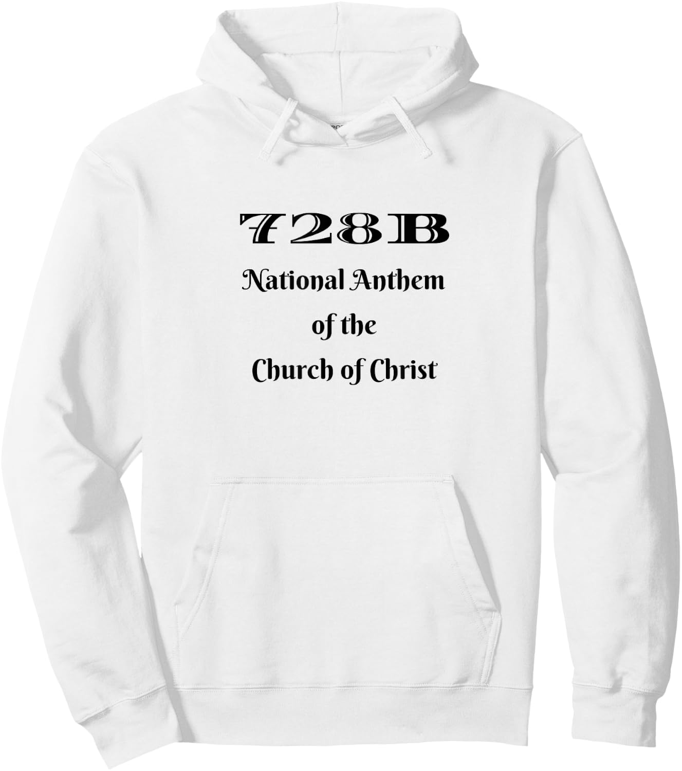 728B National Anthem of the Church of Christ Hoodie - Hoodie | White