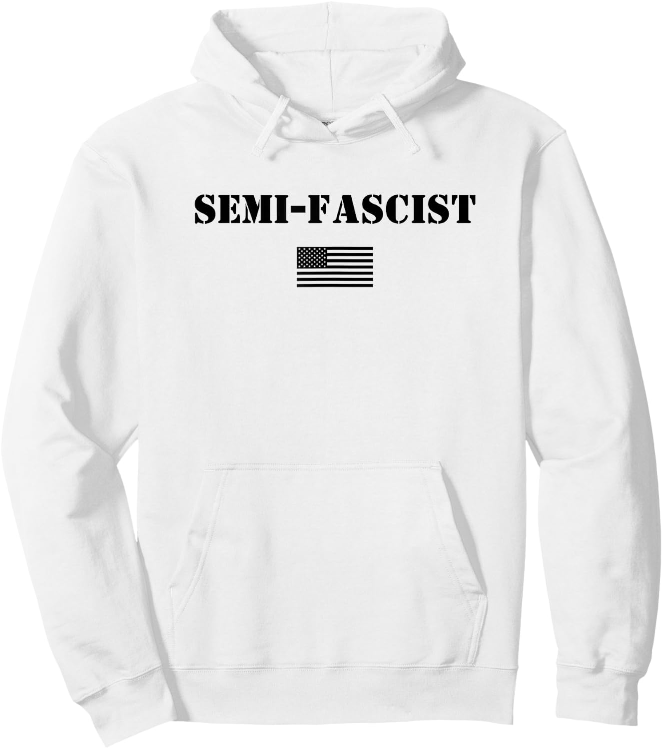 Semi Fascist American Flag Hoodie - Hoodie | White