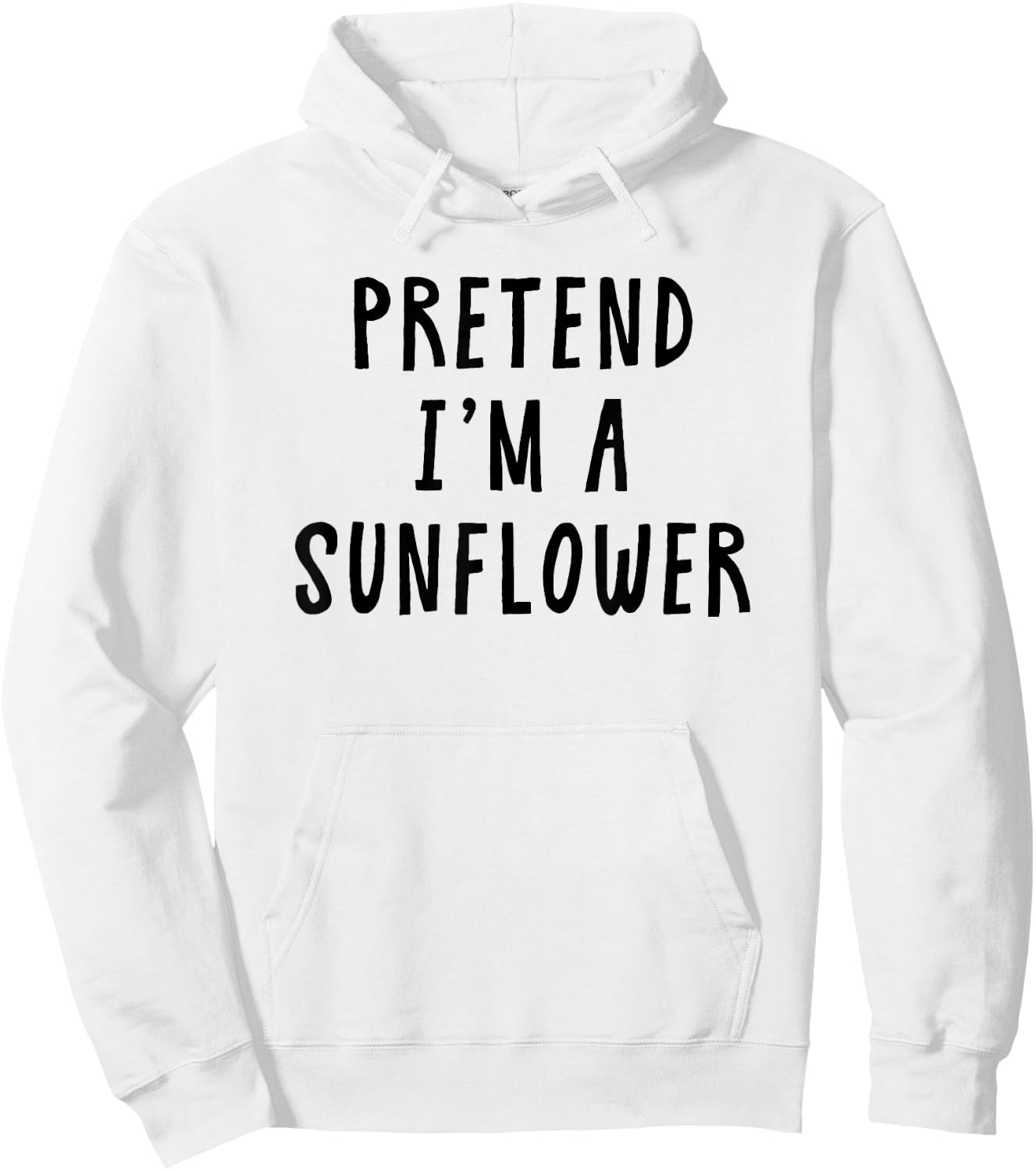 Pretend Im A Sunflower Costume Women Kids Halloween Costume Hoodie - Hoodie | White