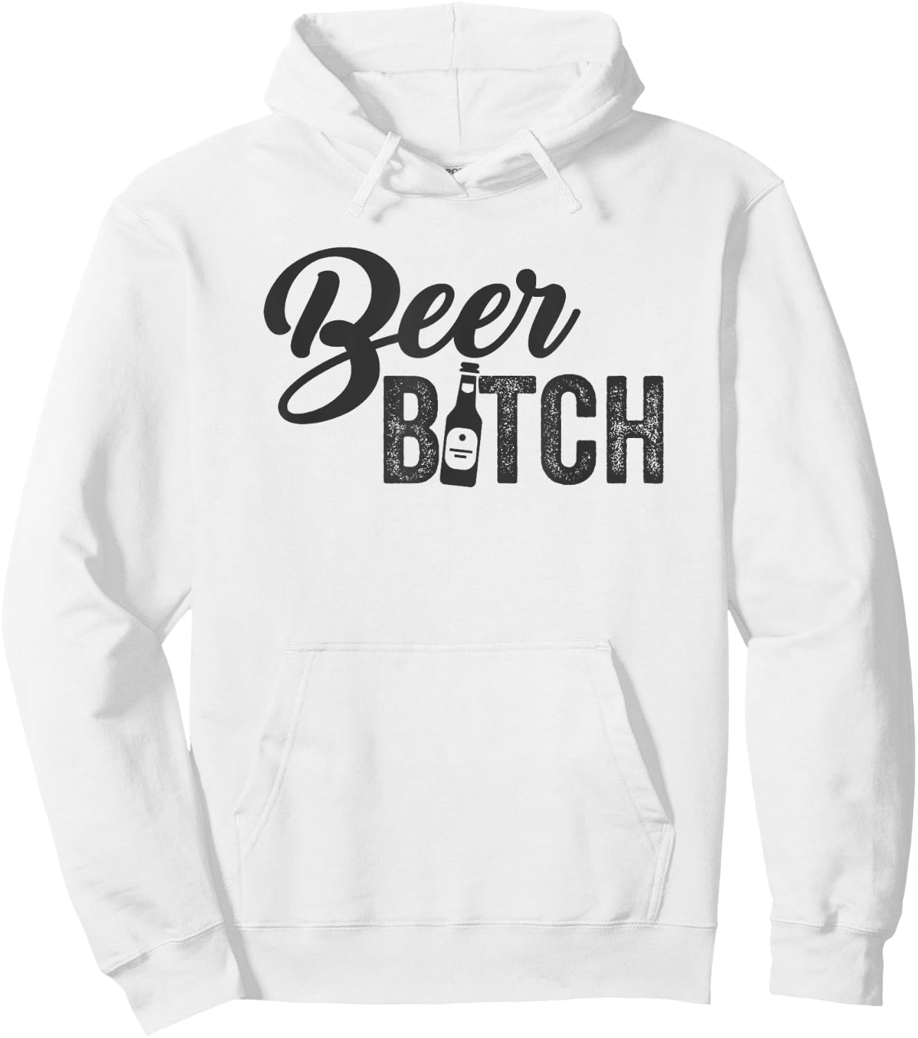 Beer Bitch Craft Brew Pub Micro Brew Ale Drinking Meme Hoodie - Hoodie | White
