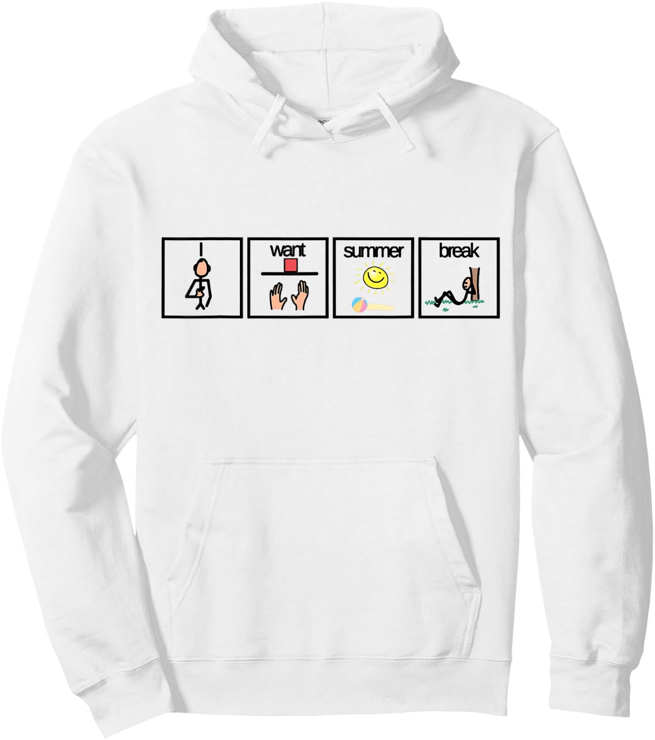 I Want Summer Break Shirt for Special Education Teacher Men Women Kids Hoodie - Hoodie | White