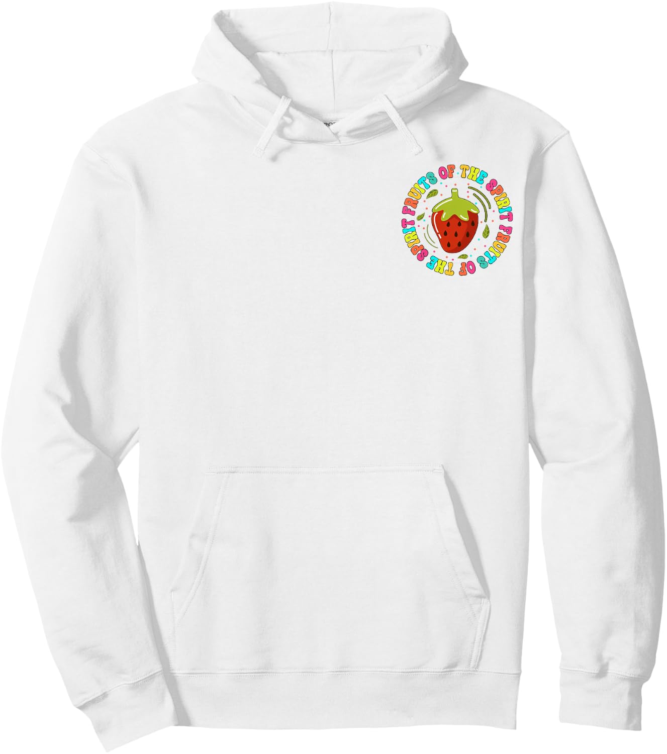 Fruits Of The Spirit, Funny Christian Summer, Front And Back Women Hoodie - Hoodie | White