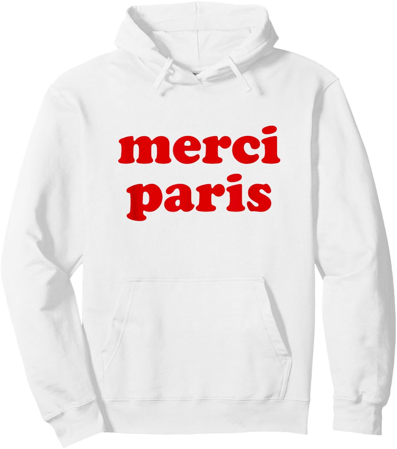 Merci Paris Meme Fan Red Text Paris France Hoodie - Hoodie | White