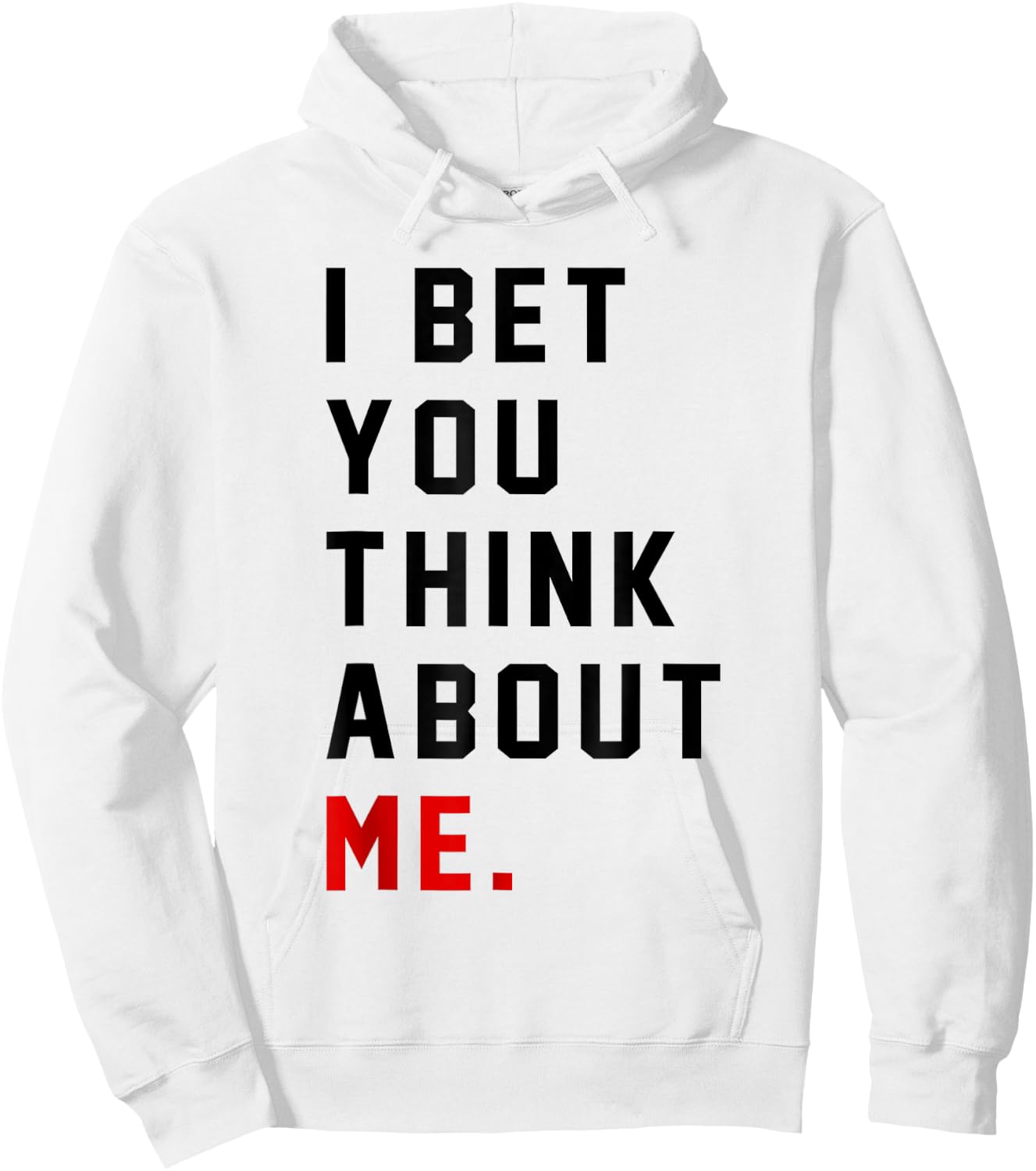Retro I Bet You Think About Me Meaning I Knew U Were Trouble Hoodie - Hoodie | White