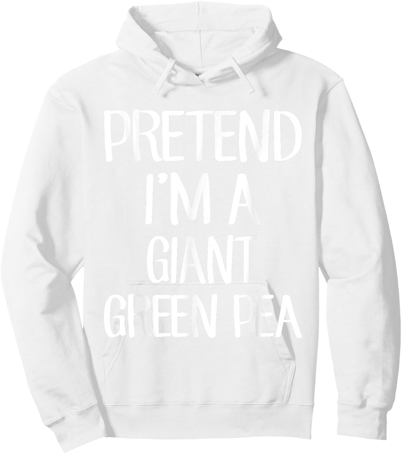 Pretend I'm A Giant Green Pea Costume Family Lazy Halloween Hoodie - Hoodie | White