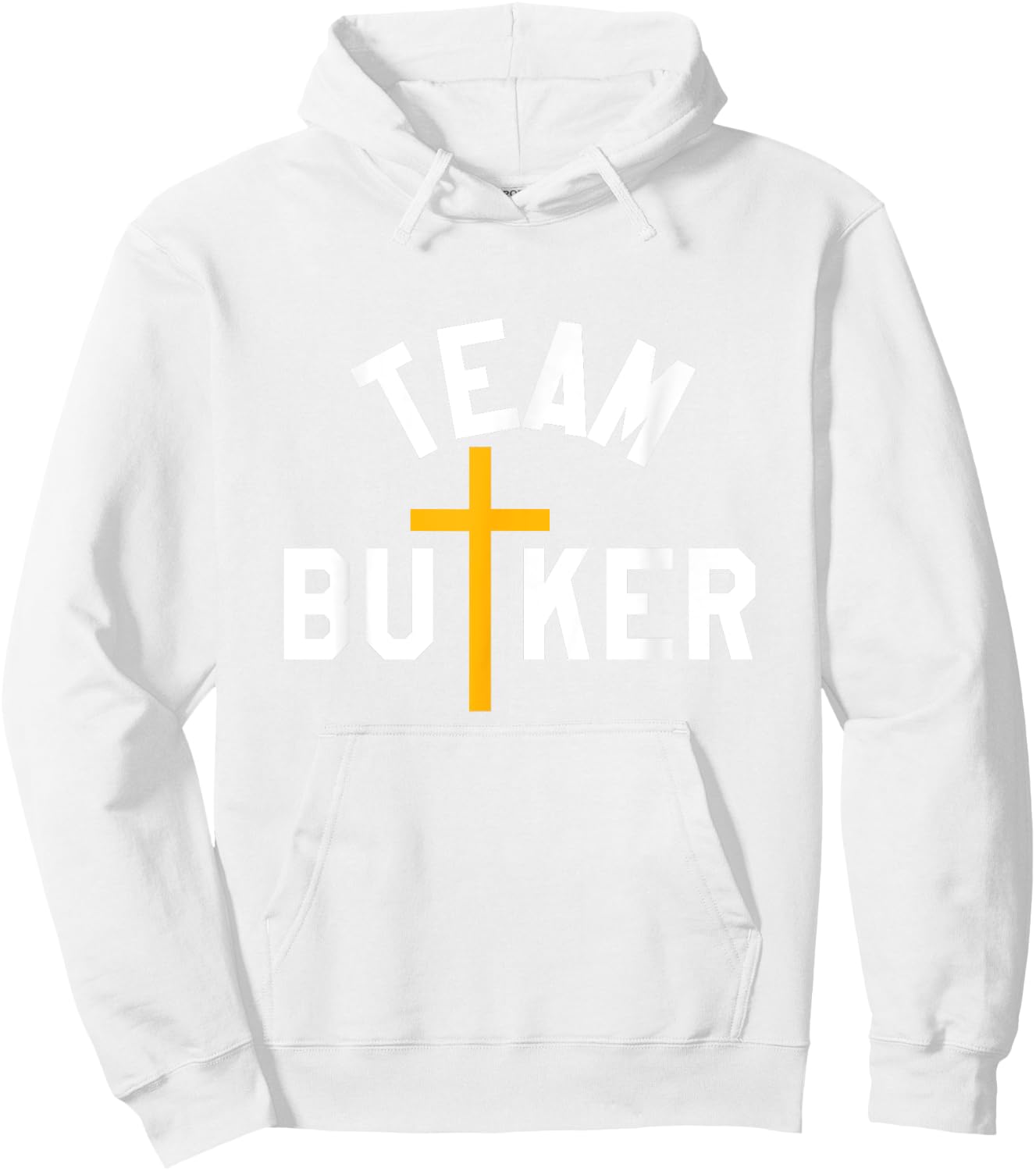 Team Butker Surname Christianity Cross Family Name Hoodie - Hoodie | White