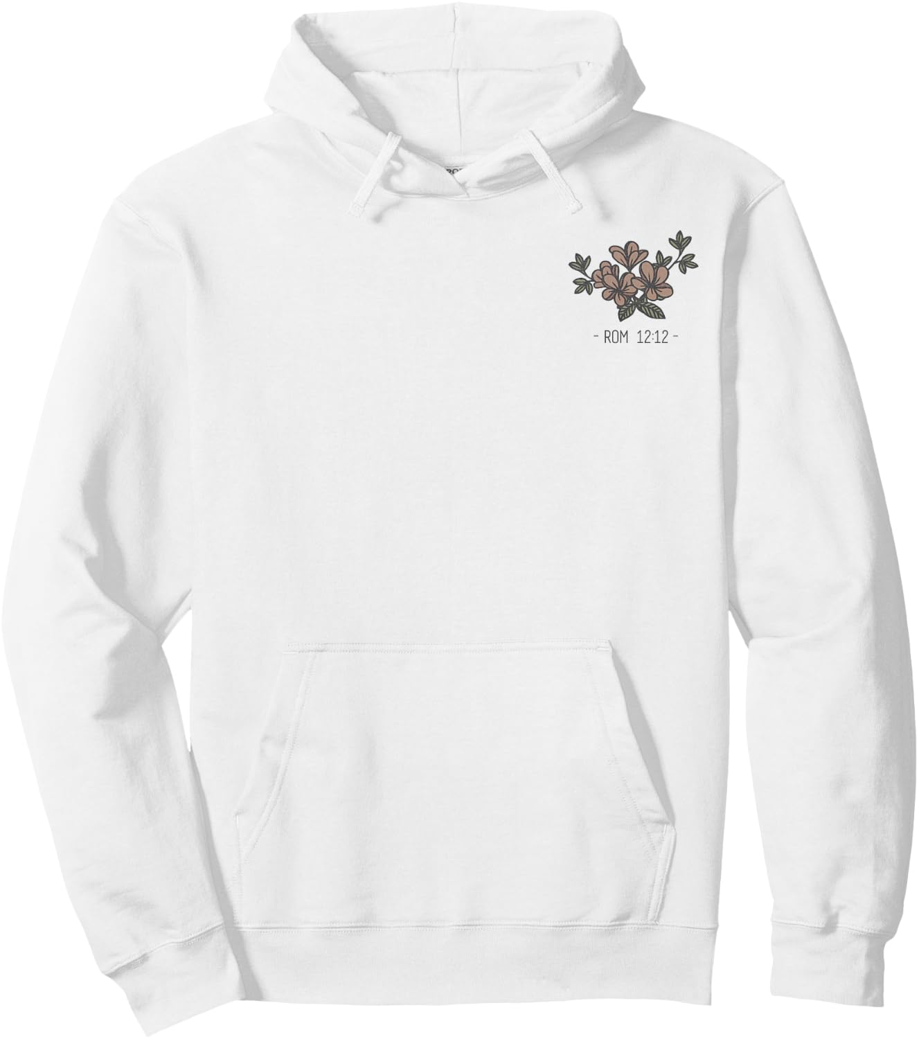 Be Joyful In Hope Romans Verse Front Back Hoodie - Hoodie | White