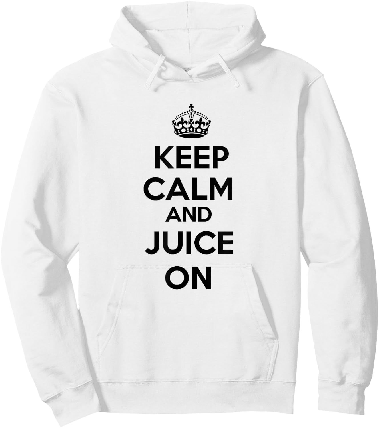 "Keep Calm & Juice On" Juicing Hoodie - Hoodie | White