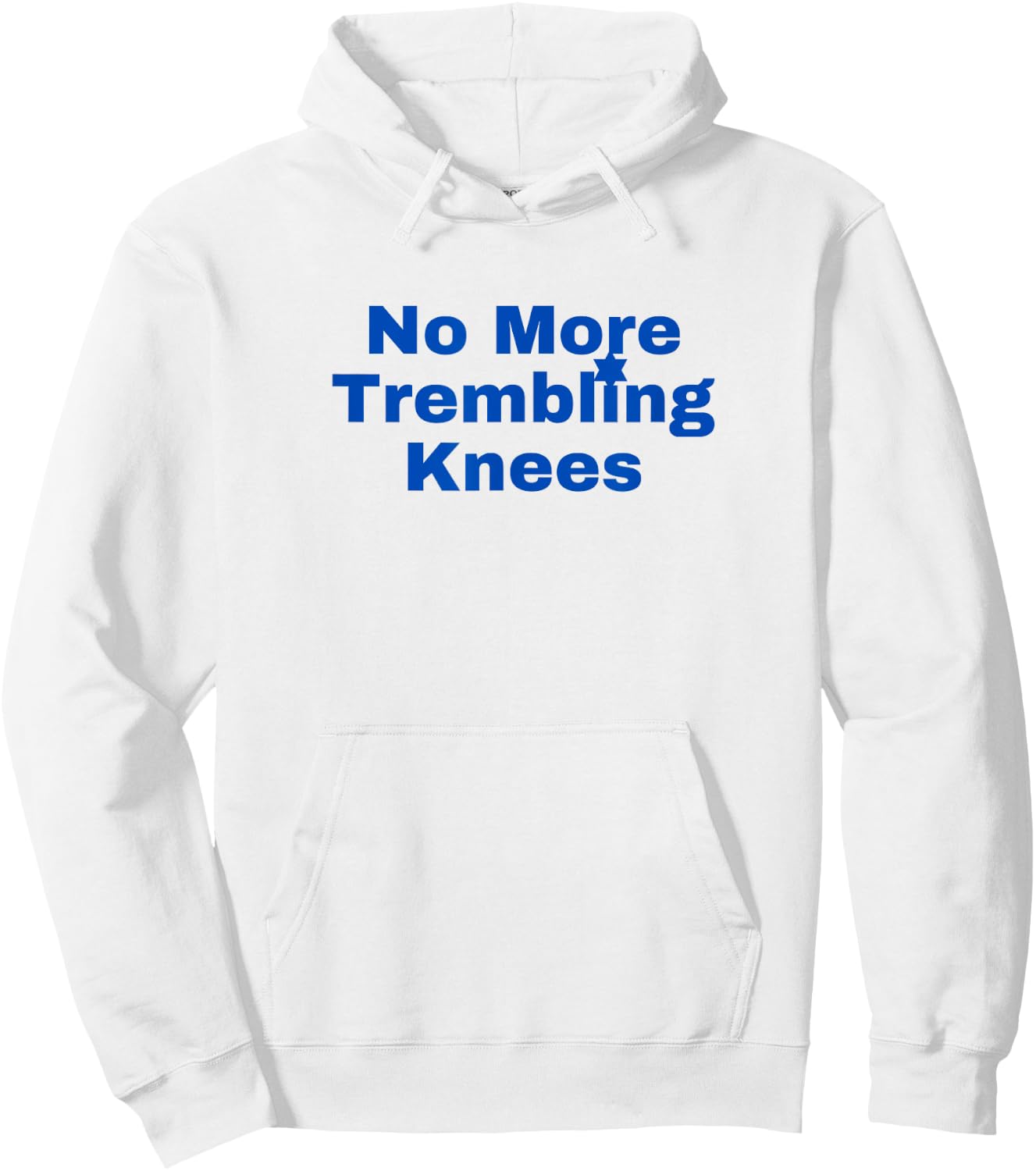 Jewish No More Trembling Knees Hoodie - Hoodie | White