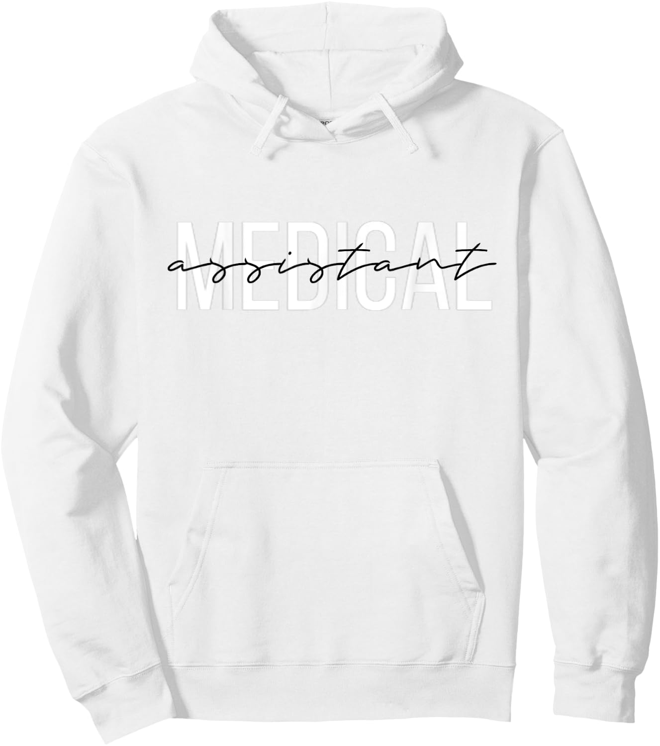 Medical Assistant Hoodie - Hoodie | White