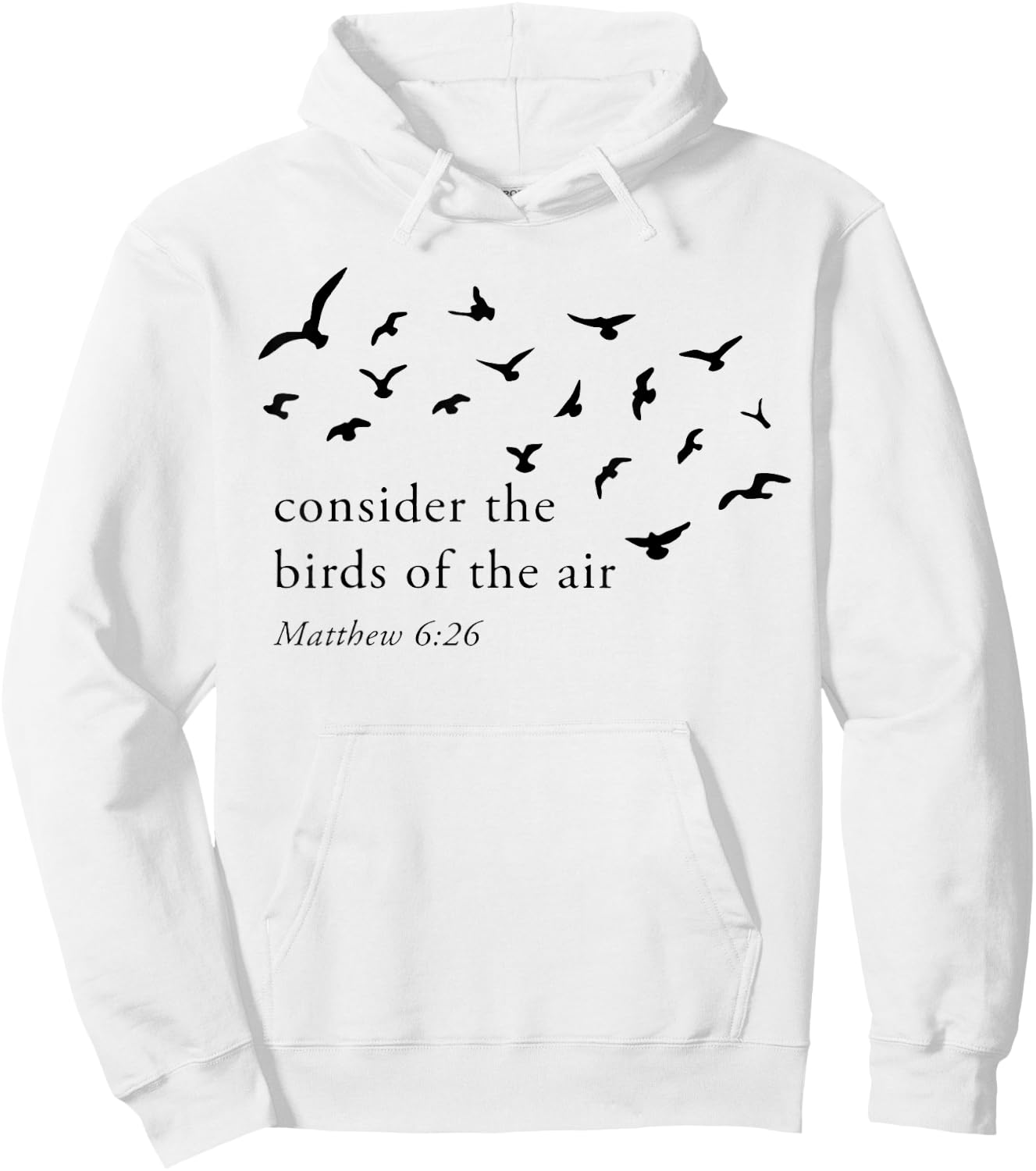 Consider The Birds Of The Air Hoodie - Hoodie | White