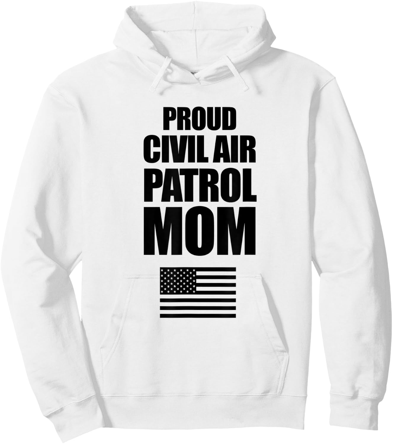 Proud Civil Air Patrol Mom Shirt with American Flag Women Men Hoodie - Hoodie | White