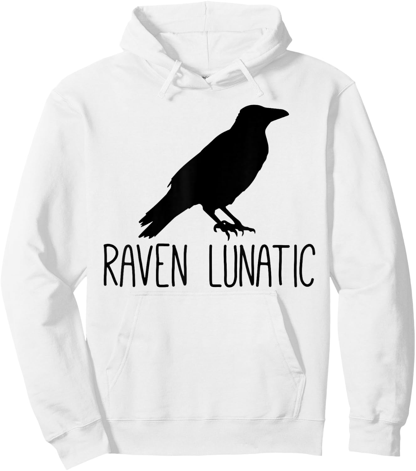 Raven Lunatic, Funny Bird Lover Gift Men Women Kids Hoodie - Hoodie | White