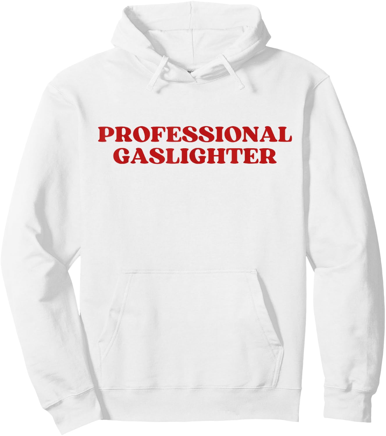 Professional Gaslighter Y2k Aesthetic Hoodie - Hoodie | White