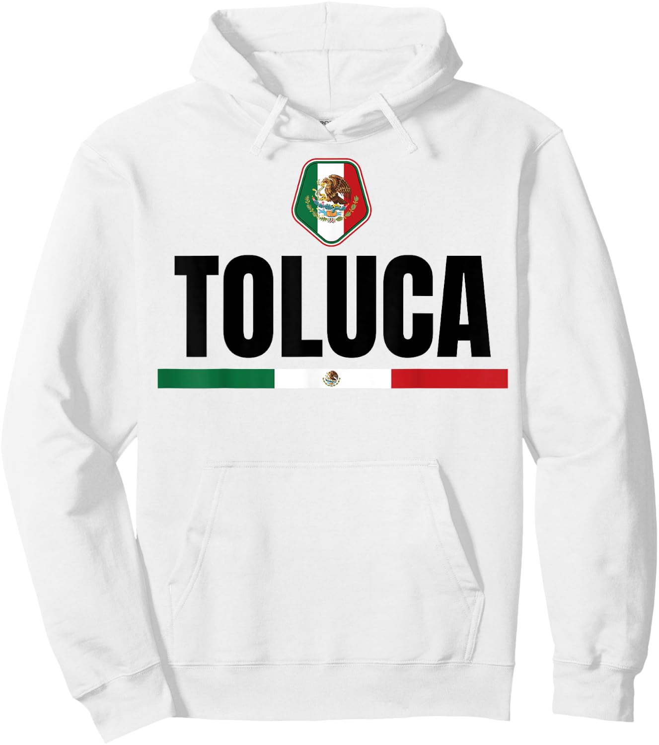 Saying Toluca Mexico Flag Mexican Women Men Proud Wife Pun Hoodie - Hoodie | White
