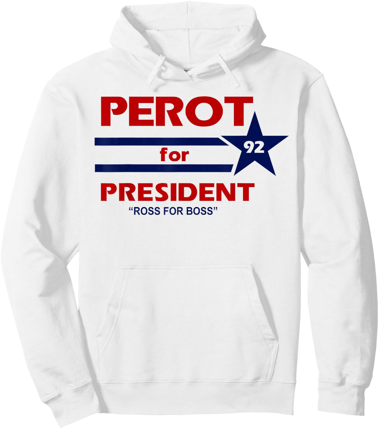 Perot for President 1992 Election Throwback T Shirt Hoodie - Hoodie | White