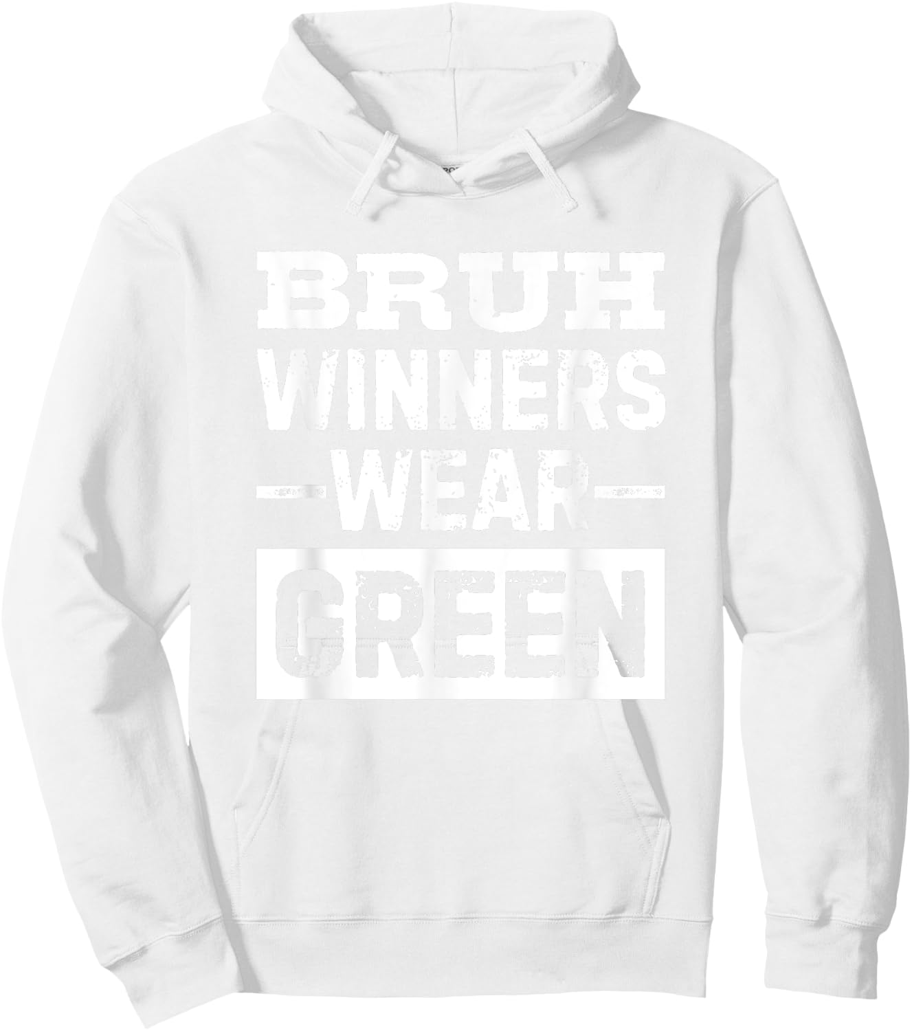 Bruh Winners Wear Green Vintage Retro Hoodie - Hoodie | White