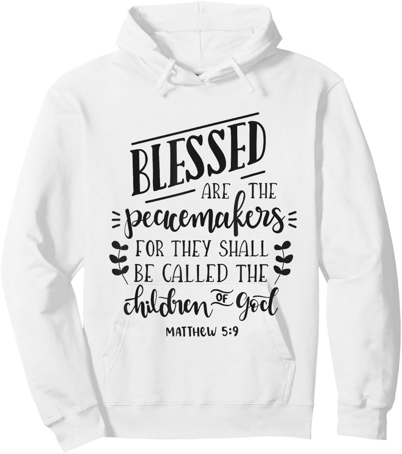 Blessed Are The Peacemakers Bible Christian Hoodie - Hoodie | White