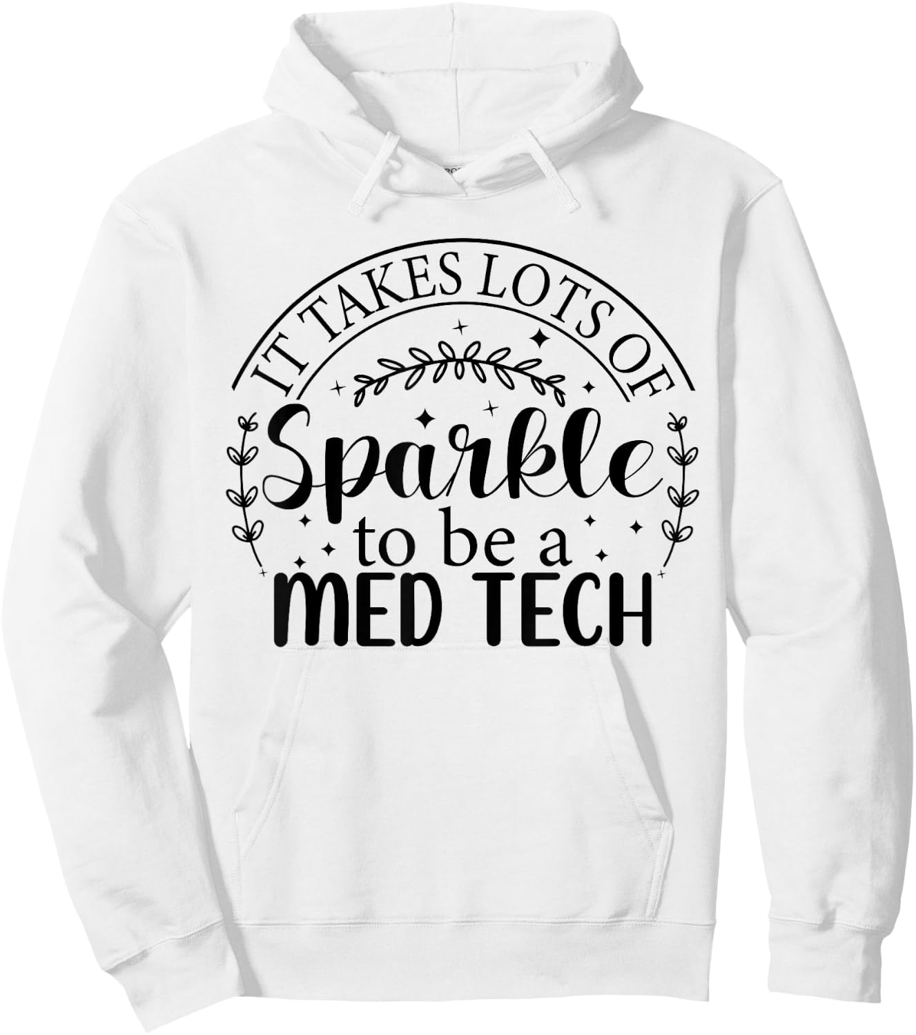 MED Tech Appreciation Week Healthcare Medical Technologist Hoodie - Hoodie | White