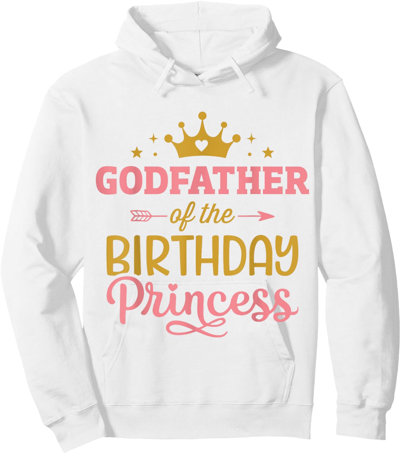 Godfather of birthday princess girl matching family party Hoodie - Hoodie | White