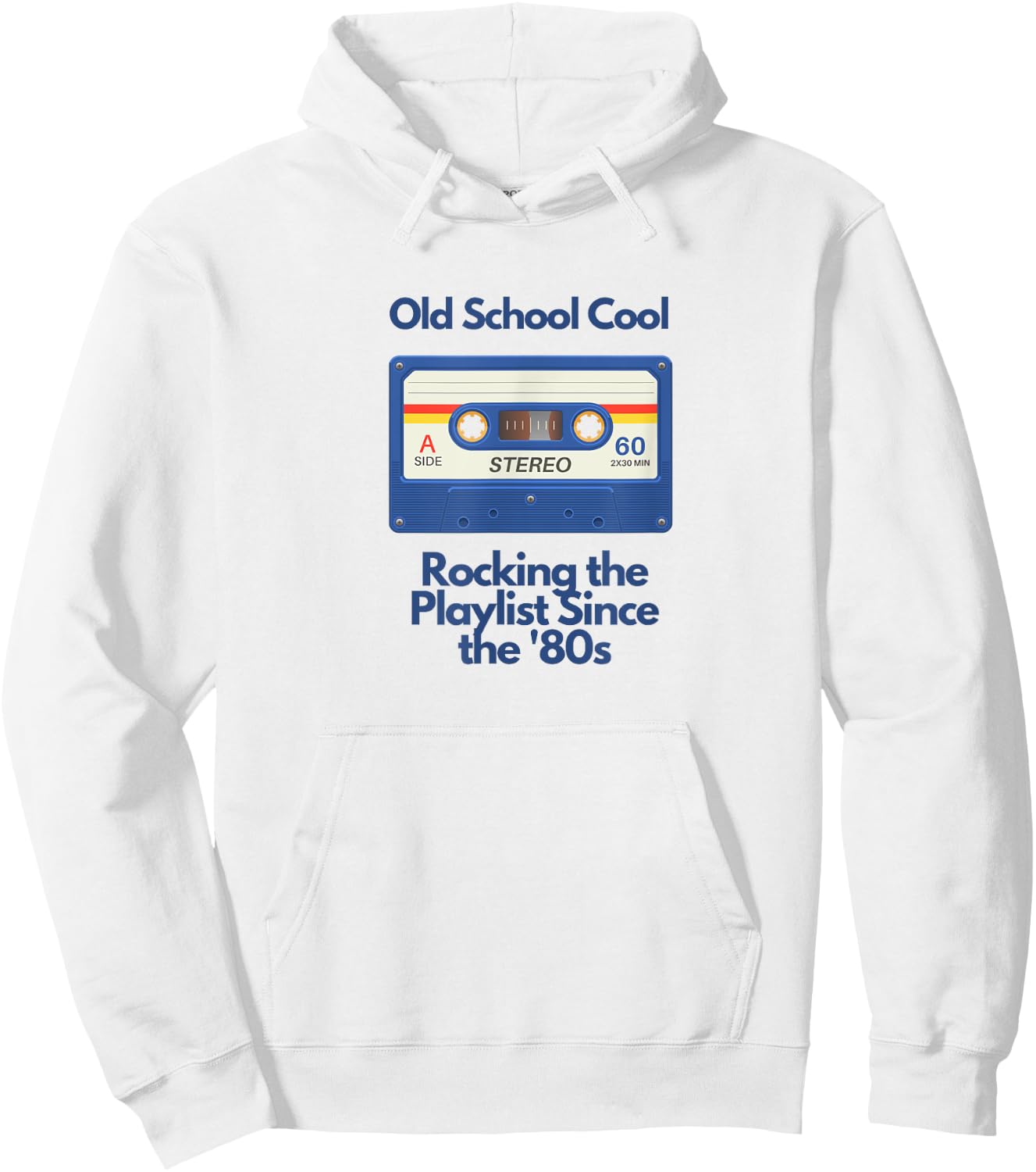 Old School Cool - Rocking the Playlist Since the '80s Hoodie - Hoodie | White