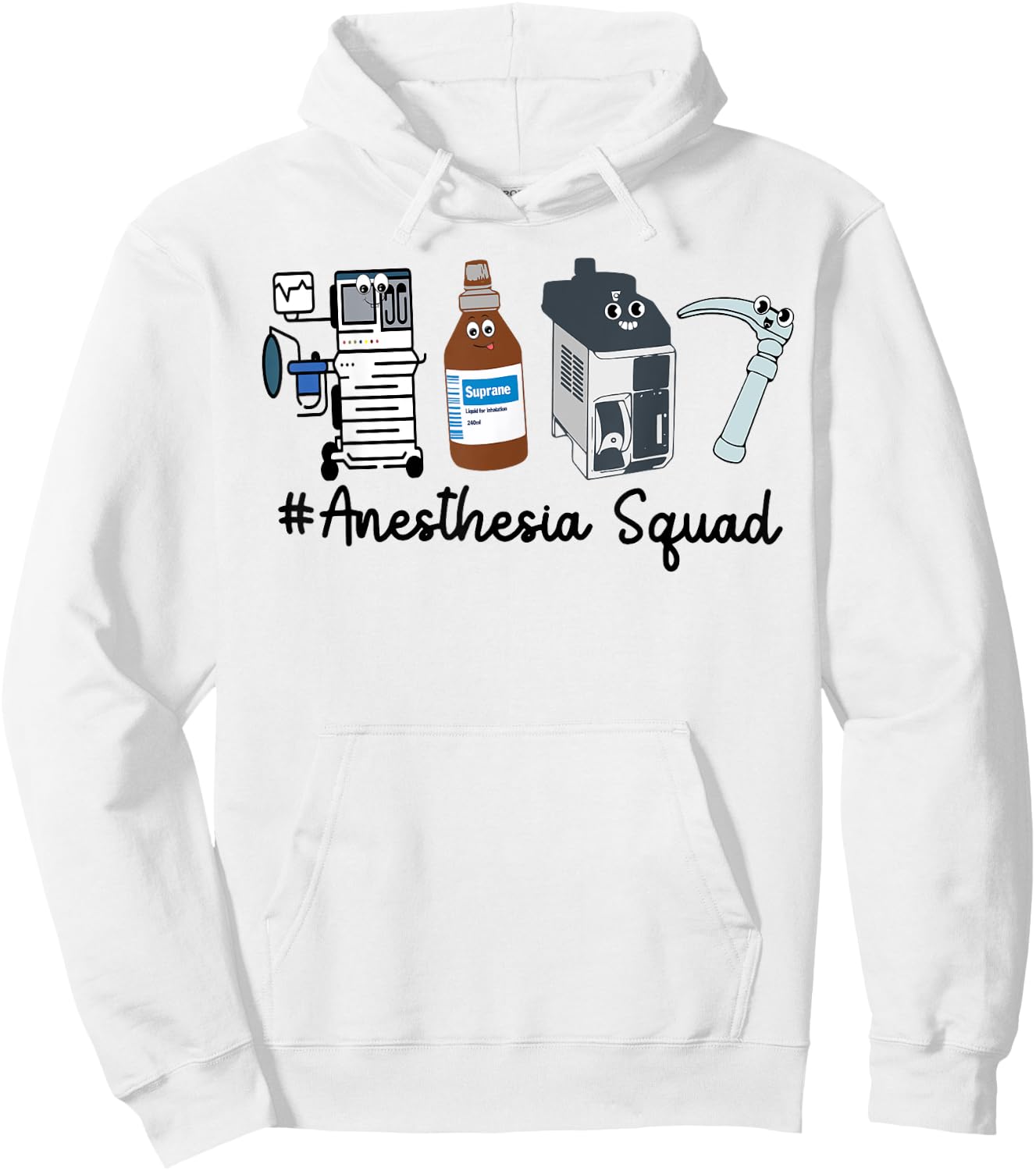 Funny Anesthesia Tech, Anesthesia Squad Goals CRNA Anesthesi Hoodie - Hoodie | White