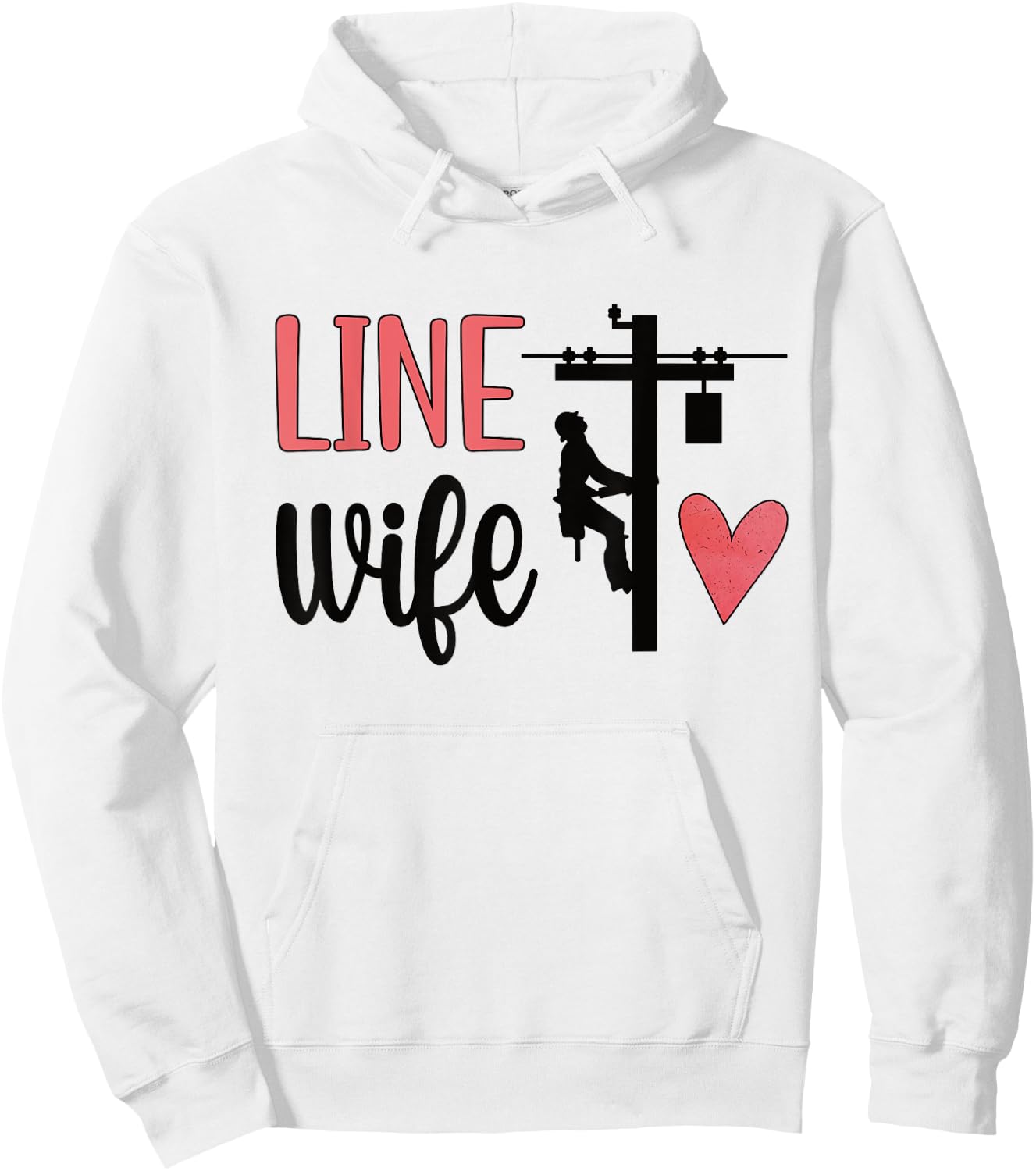 Line Wife | Lineworker Husband Linewife Proud Lineman Wife Hoodie - Hoodie | White